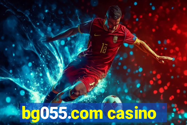 bg055.com casino